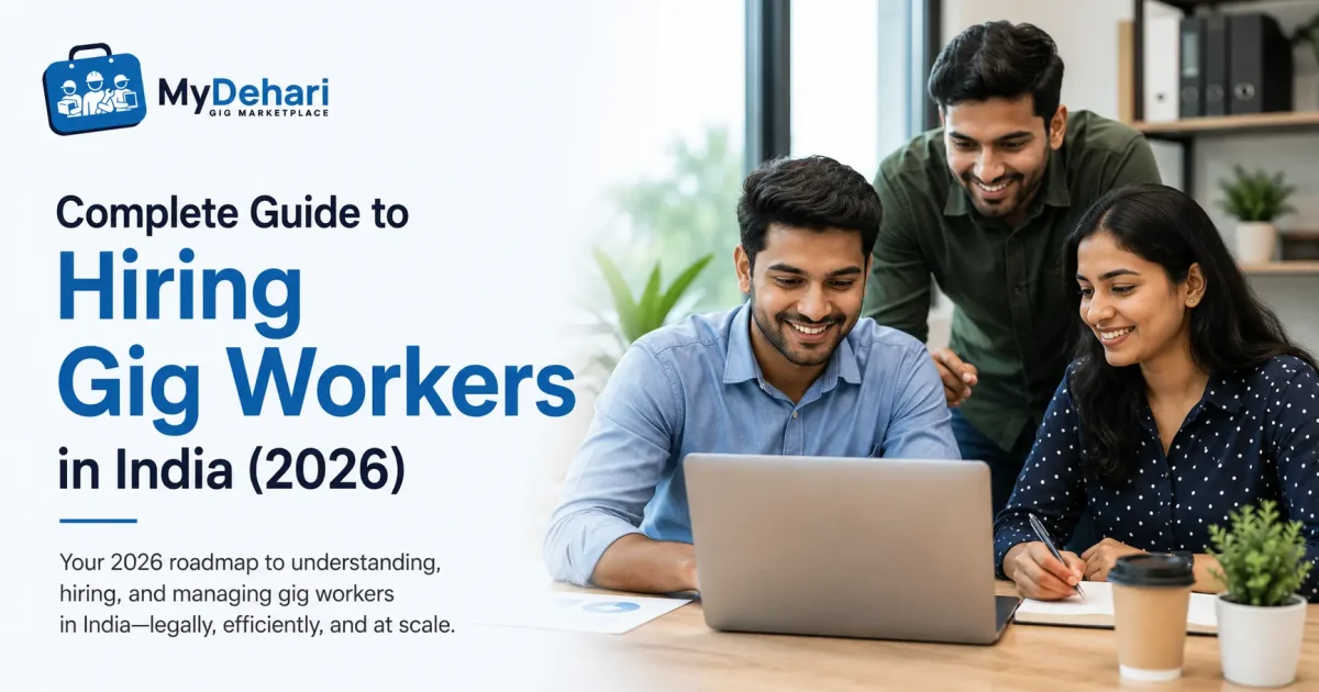 Hiring Gig Workers